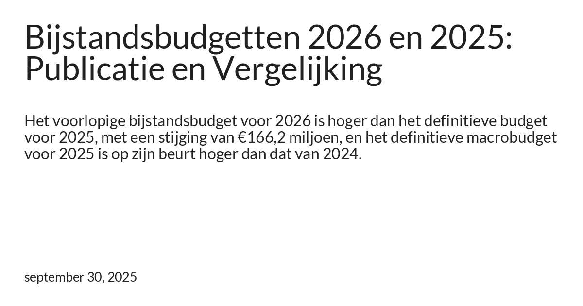 Voorlopige bijstandsbudgetten 2026 en definitieve budgetten 2025 bekend ...